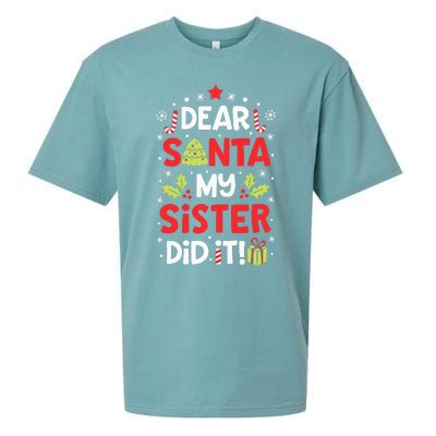 Dear Santa My Sister Did It Funny Christmas Kids Gifts Sueded Cloud Jersey T-Shirt