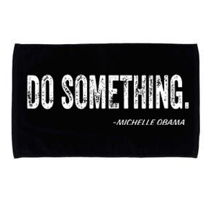 Do Something Michelle Obama Microfiber Hand Towel