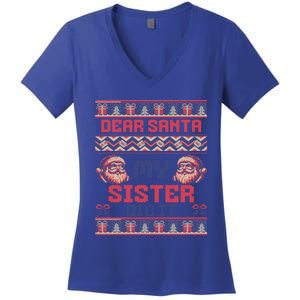 Dear Santa My Sister Did It Funny Ugly Christmas Design Cute Gift Women's V-Neck T-Shirt