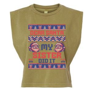 Dear Santa My Sister Did It Funny Ugly Christmas Design Cute Gift Garment-Dyed Women's Muscle Tee