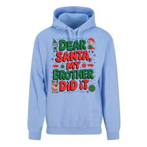 Dear Santa My Brother Did It Funny Christmas Brother Funny Unisex Surf Hoodie