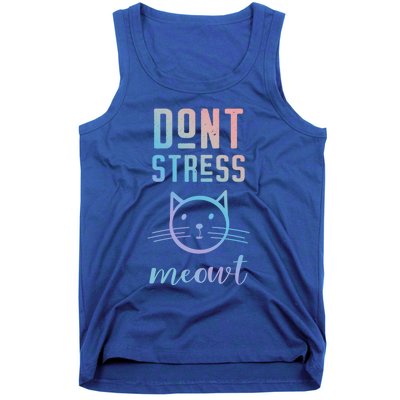 Dont Stress Meowt Cool Gift Funny Theme Gift Tank Top