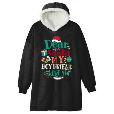 Dear Santa My Boyfriend Did It Funny Christmas Pajama Hooded Wearable Blanket