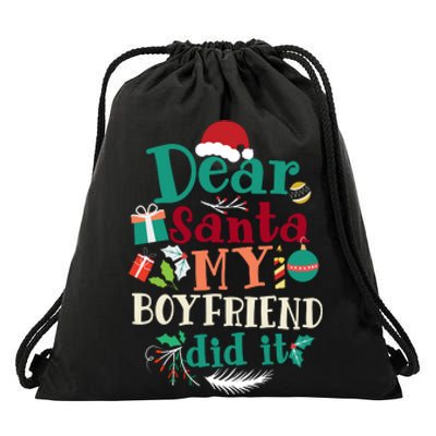 Dear Santa My Boyfriend Did It Funny Christmas Pajama Drawstring Bag