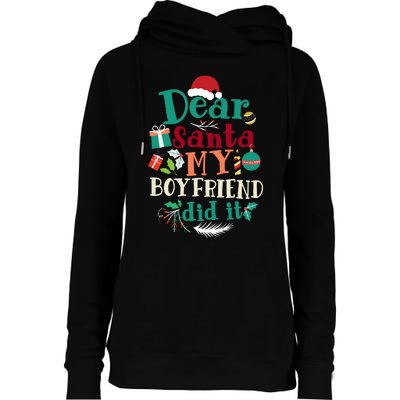 Dear Santa My Boyfriend Did It Funny Christmas Pajama Womens Funnel Neck Pullover Hood