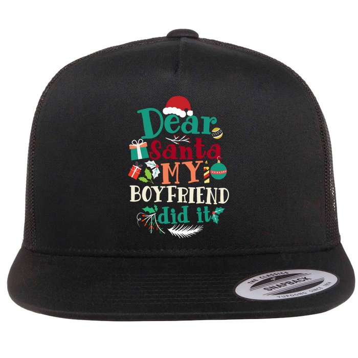 Dear Santa My Boyfriend Did It Funny Christmas Pajama Flat Bill Trucker Hat