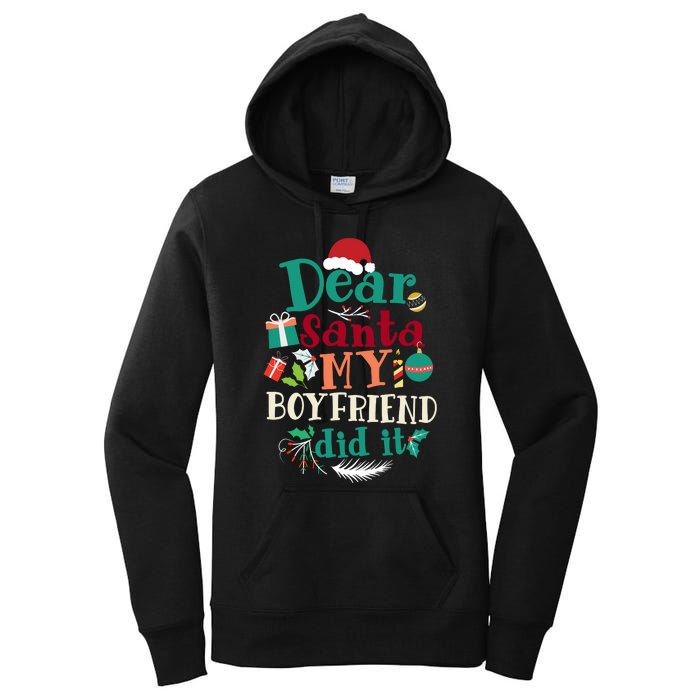 Dear Santa My Boyfriend Did It Funny Christmas Pajama Women's Pullover Hoodie