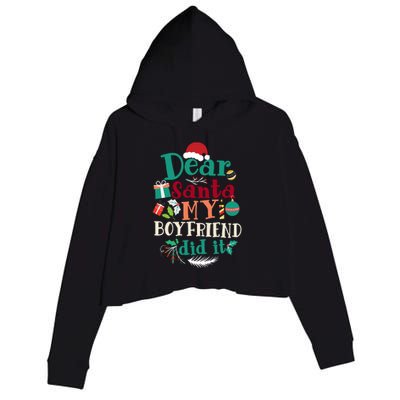 Dear Santa My Boyfriend Did It Funny Christmas Pajama Crop Fleece Hoodie