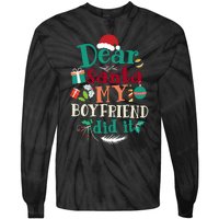 Dear Santa My Boyfriend Did It Funny Christmas Pajama Tie-Dye Long Sleeve Shirt