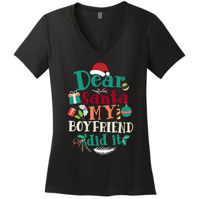 Dear Santa My Boyfriend Did It Funny Christmas Pajama Women's V-Neck T-Shirt