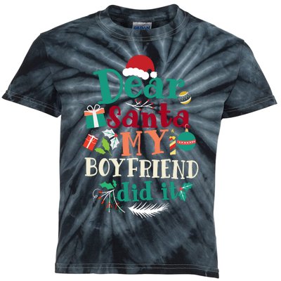 Dear Santa My Boyfriend Did It Funny Christmas Pajama Kids Tie-Dye T-Shirt