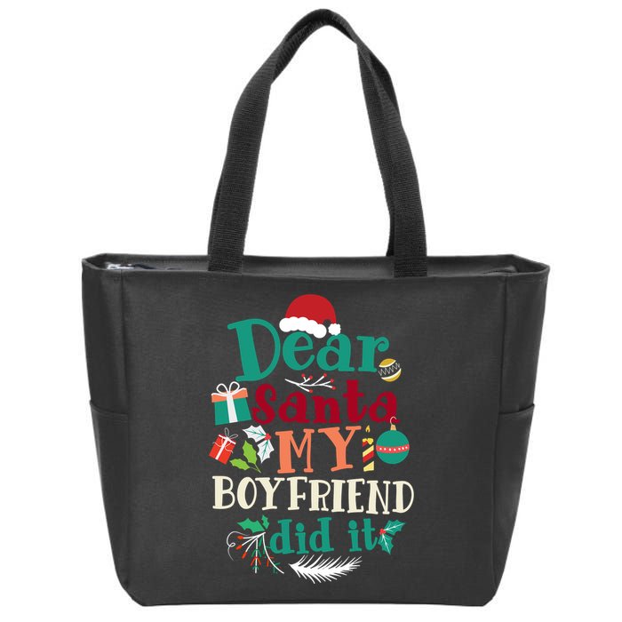 Dear Santa My Boyfriend Did It Funny Christmas Pajama Zip Tote Bag