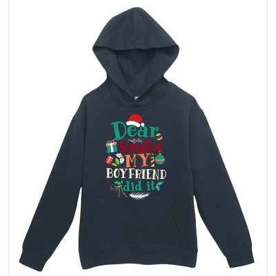 Dear Santa My Boyfriend Did It Funny Christmas Pajama Urban Pullover Hoodie