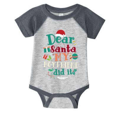 Dear Santa My Boyfriend Did It Funny Christmas Pajama Infant Baby Jersey Bodysuit