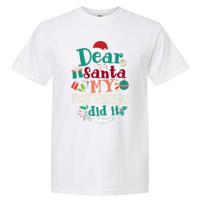 Dear Santa My Boyfriend Did It Funny Christmas Pajama Garment-Dyed Heavyweight T-Shirt