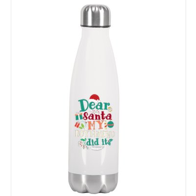 Dear Santa My Boyfriend Did It Funny Christmas Pajama Stainless Steel Insulated Water Bottle