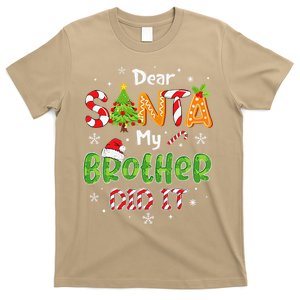 Dear Santa My Brother Did It Funny Christmas Pajama T-Shirt