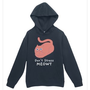 Dont Stress Meowt Funny Cat Lover Quote Pun Joke Graphic Gift Urban Pullover Hoodie