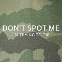 Don't Spot Me, I'm Trying To Die Bodybuilding Lifting Legacy Tie Dye Trucker Hat