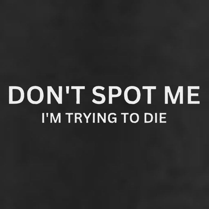 Don't Spot Me, I'm Trying To Die Bodybuilding Lifting Golf Towel