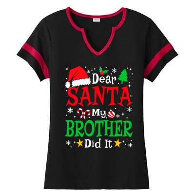 Dear Santa My Brother Did It Funny Christmas Pajama Family Ladies Halftime Notch Neck Tee