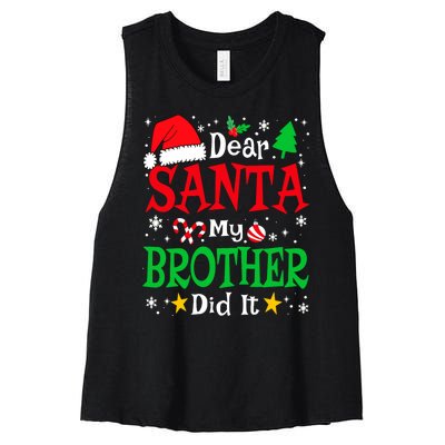 Dear Santa My Brother Did It Funny Christmas Pajama Family Women's Racerback Cropped Tank