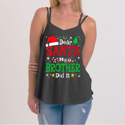 Dear Santa My Brother Did It Funny Christmas Pajama Family Women's Strappy Tank