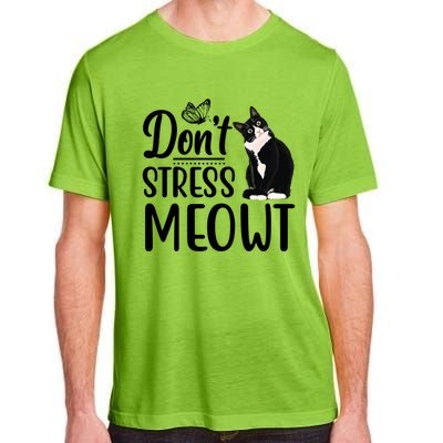 Dont Stress Meowt Cat Face Funny Jokes Sarcastic Sayings Gift Adult ChromaSoft Performance T-Shirt