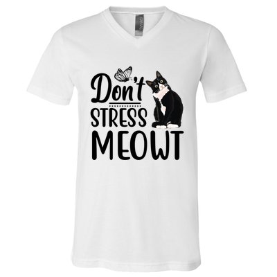 Dont Stress Meowt Cat Face Funny Jokes Sarcastic Sayings Gift V-Neck T-Shirt