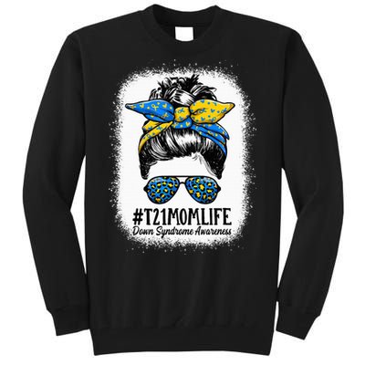 Down Syndrome Mom Life Messy Bun Down Syndrome Awareness Tall Sweatshirt