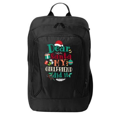 Dear Santa My Girlfriend Did It Funny Christmas Pajama City Backpack