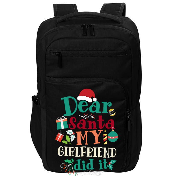 Dear Santa My Girlfriend Did It Funny Christmas Pajama Impact Tech Backpack