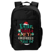 Dear Santa My Girlfriend Did It Funny Christmas Pajama Daily Commute Backpack