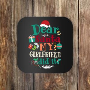 Dear Santa My Girlfriend Did It Funny Christmas Pajama Coaster