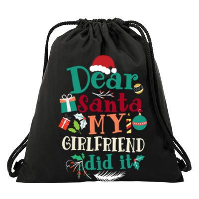 Dear Santa My Girlfriend Did It Funny Christmas Pajama Drawstring Bag