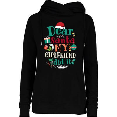 Dear Santa My Girlfriend Did It Funny Christmas Pajama Womens Funnel Neck Pullover Hood