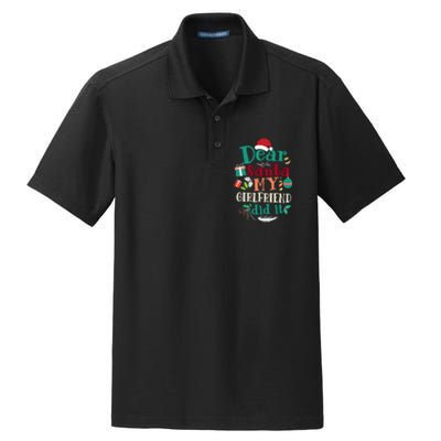 Dear Santa My Girlfriend Did It Funny Christmas Pajama Dry Zone Grid Polo