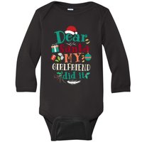 Dear Santa My Girlfriend Did It Funny Christmas Pajama Baby Long Sleeve Bodysuit