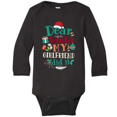 Dear Santa My Girlfriend Did It Funny Christmas Pajama Baby Long Sleeve Bodysuit