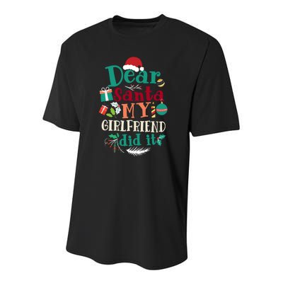 Dear Santa My Girlfriend Did It Funny Christmas Pajama Youth Performance Sprint T-Shirt