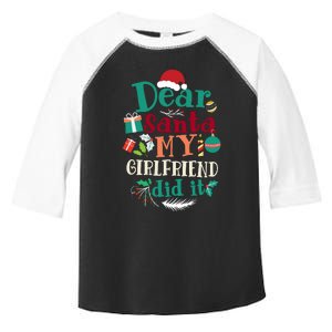 Dear Santa My Girlfriend Did It Funny Christmas Pajama Toddler Fine Jersey T-Shirt