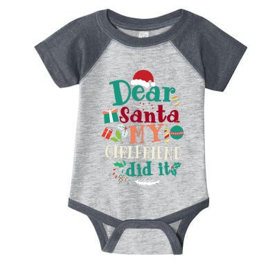 Dear Santa My Girlfriend Did It Funny Christmas Pajama Infant Baby Jersey Bodysuit