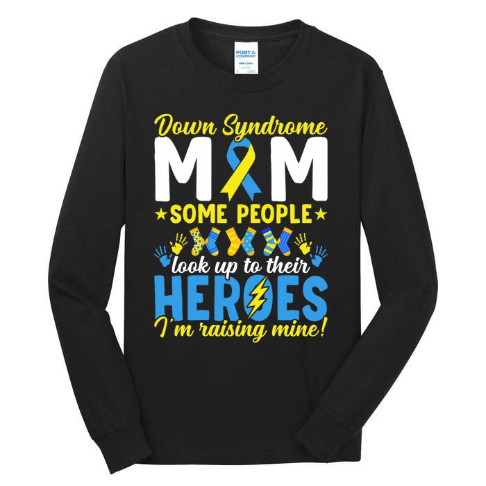 Down Syndrome Mom T21 Trisomy 21 Down Syndrome Awareness Tall Long Sleeve T-Shirt