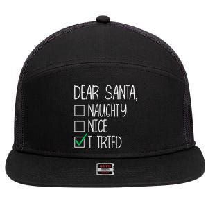 Dear Santa Nice Naughty I Tried Christmas List Xmas Santa 7 Panel Mesh Trucker Snapback Hat