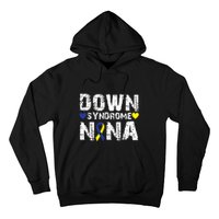 Down Syndrome Nana Family Matching For Down Syndrome Awareness Gift Hoodie