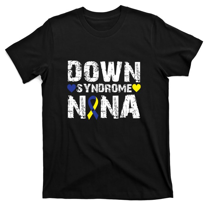 Down Syndrome Nana Family Matching For Down Syndrome Awareness Gift T-Shirt