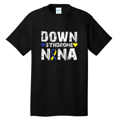 Down Syndrome Nana Family Matching For Down Syndrome Awareness Gift Tall T-Shirt