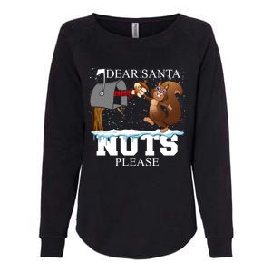 Dear Santa Nuts Please Christmas Squirrel Gift Womens California Wash Sweatshirt