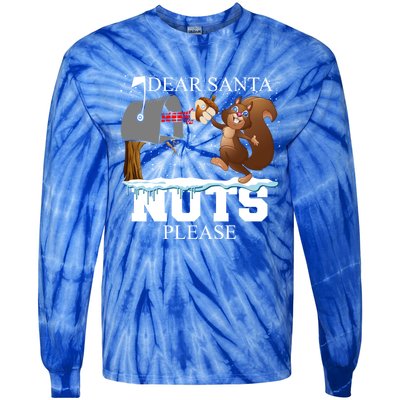 Dear Santa Nuts Please Christmas Squirrel Gift Tie-Dye Long Sleeve Shirt