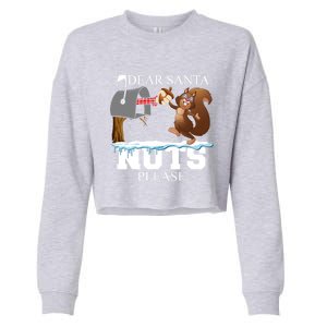 Dear Santa Nuts Please Christmas Squirrel Gift Cropped Pullover Crew